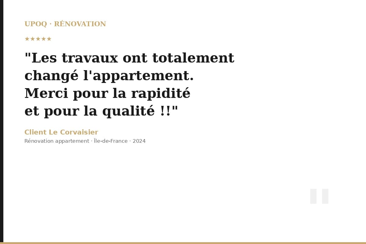Témoignage L.C. — UPOQ Rénovation